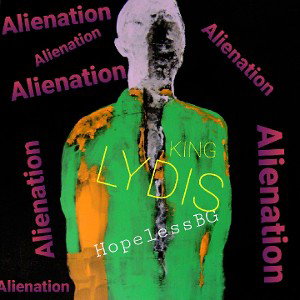 Lydis - Alienation Ft HopelessBG