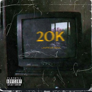 LAVITICUS & Soul - 20к