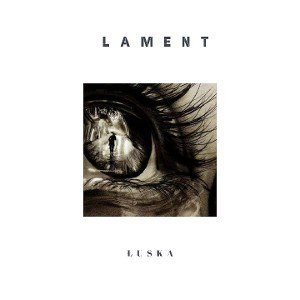Łuska - Lament