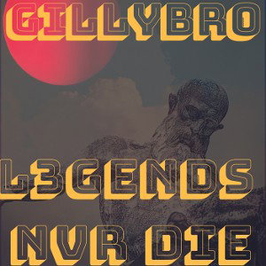 L3G3NDS NVR DIE