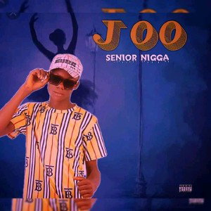 Senior Nigga JOO