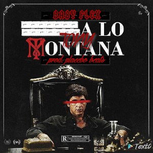 A'LO TONY MONTANA