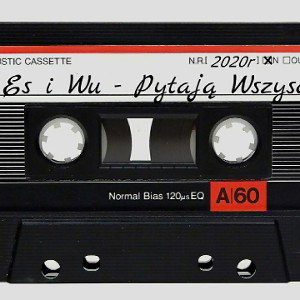 Es i Wu - Pytają Wszyscy