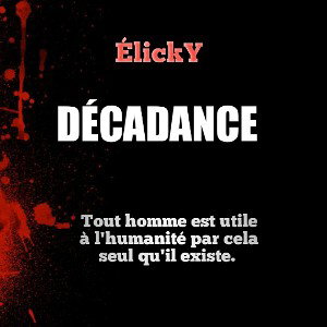 Décadance #1