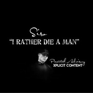 RATHER DIE A MAN