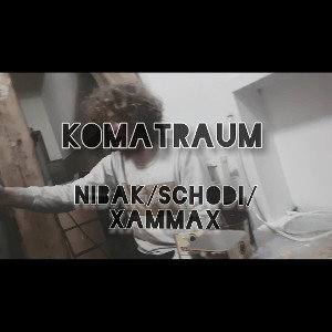 Komatraum feat Nibak/Schodi/Xammax