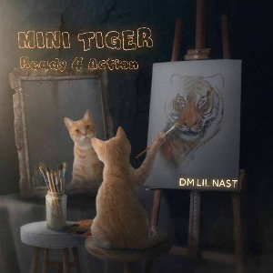 Mini Tiger , ready 4 ACTION 
