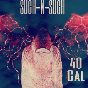 Dont Know me. By 40cal. Ft Such. Prod Young Water