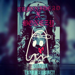 ASCENSION-TRINNIDEADXBONEZY