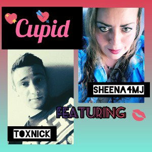 Cupid (ft ToxNick )