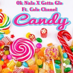 Nala x Getta Glo ft. Colo Chanel - Candy 