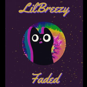 LilBreezy - Faded