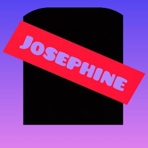 Josephine