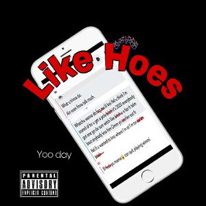 like hoes - Yoo day