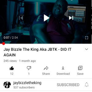 Jay Bizzle The King Aka JBTK - DID IT AGAIN