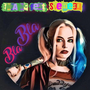 Bla Bla feat. SvenesN