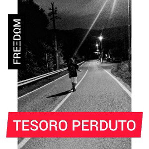 FREΞDΩM - TESORO PERDUTO