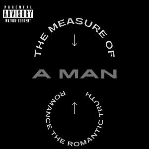 The Measure Of A Man-Romance The Romantic Truth 
