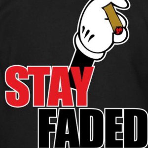 STAY FADED