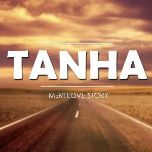 TANHA!!💔