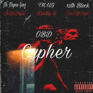 OBD x Lkbxdale x brelly g x cincitysaint