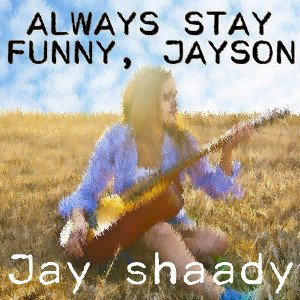 Always stay funny