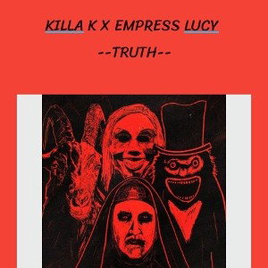 KILLA K x EMPRESS LUCY