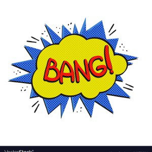 bang bang bang!