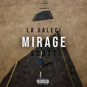 Scøtt - Mirage ft. LaGaleci