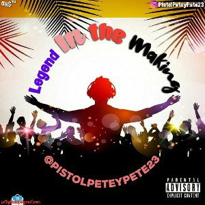 Track: Legend In The Making🎶
by Artist: @PistolPeteyPete23 🎨
