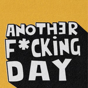 Another day