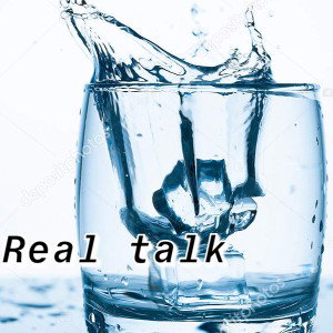 Real Talk