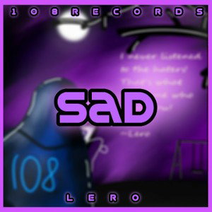 Lero-Sad(prod. by CapsCtrl & darkforestdrives)