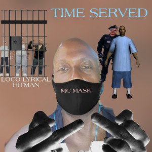 TIME SERVED