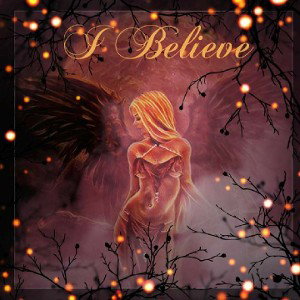 I believe in angels now