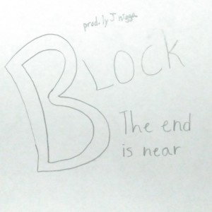 Block (Niggah run)