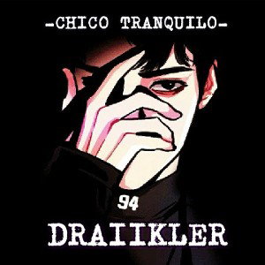  -chico tranquilo-