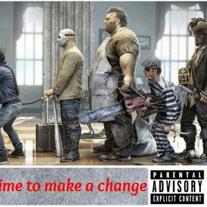 Rector A & El Toro & Conchise the poet & Dr Weathers -its time to make a change  (original)
