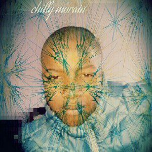 life chilly morain ft osape