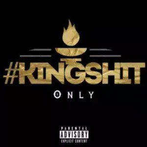 "King Shit" (Prod. By TMONEY BEATS)
