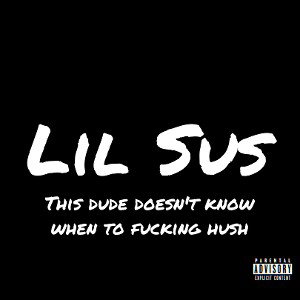 Lil Sus 