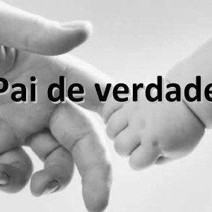 pai de verdade