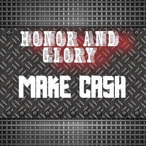 HONOR AND GLORY