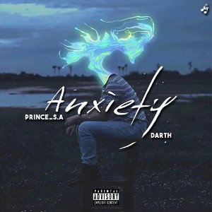 Anxiety ft Darth