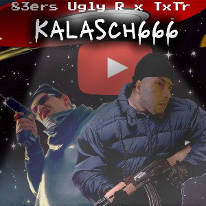KALASCH666 - UGLYr feat. Texter [83ers]