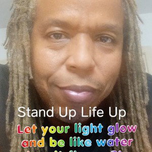 40 Stand Up Life Up