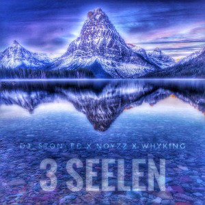 3 Seelen (feat. Dj_Ston_ed & Noyzz) 