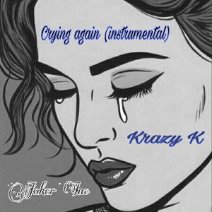 Crying again (Instrumental)