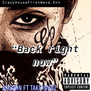 Back Right Now @6karin Ft me 