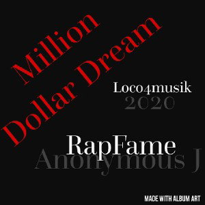 Million Dollar Dream  🚨Locostyle 